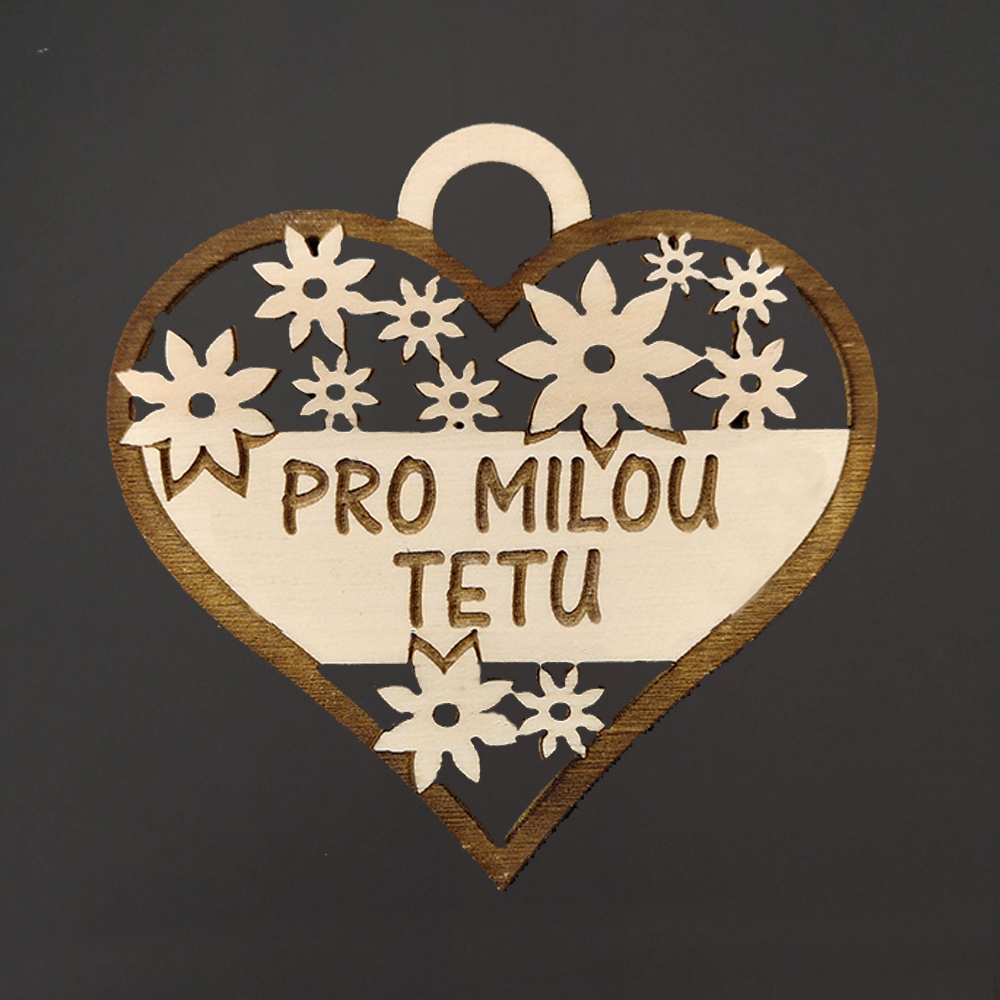 Dřevěné srdce s textem "pro milou tetu", 7 cm, český výrobek
